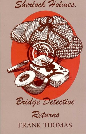 Sherlock Holmes, Bridge Detective Returns image number 0