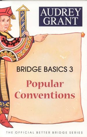 Bridge Basics 3: Popular Conventions image number 0