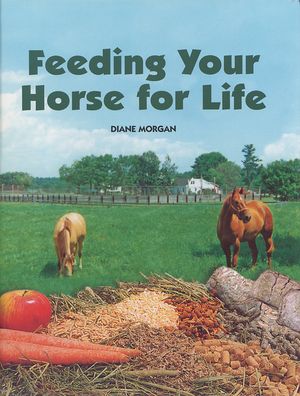 Feeding Your Horse for Life image number 0