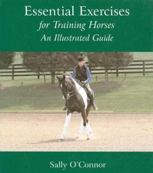 Essential Exercises: For Training Horses image number 0