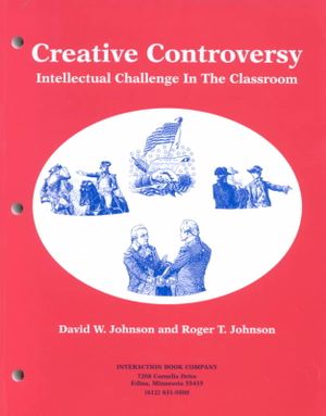 Creative Controversy: Intellectual Challenge in the Classroom image number 0