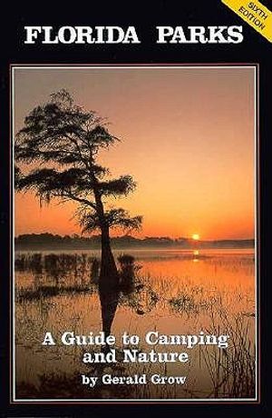 Florida Parks a Guide to Camping in Nature image number 0