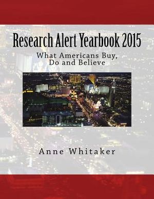 Research Alert Yearbook 2015: What Americans Buy, Do and Believe image number 0