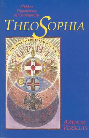 Theosophia: Hidden Dimensions of Christianity image number 0