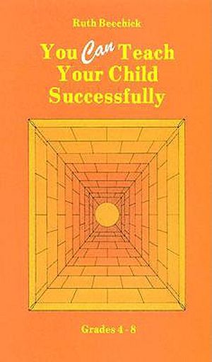 You Can Teach Your Child Successfully Hardback image number 0