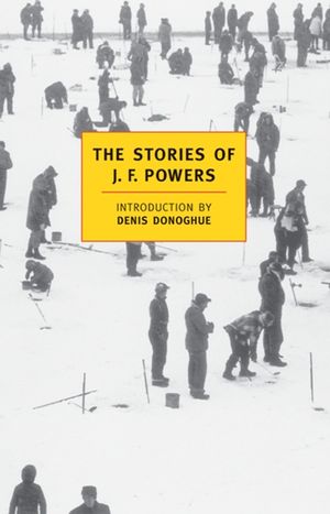 The Stories of J.F. Powers image number 0