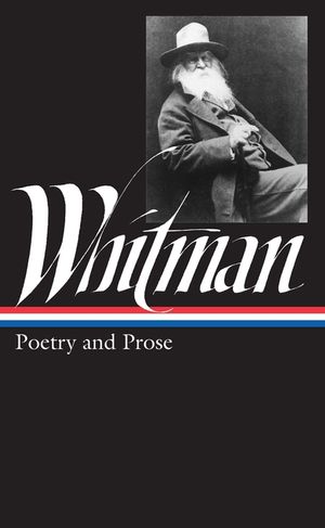 Whitman: Poetry and Prose image number 0