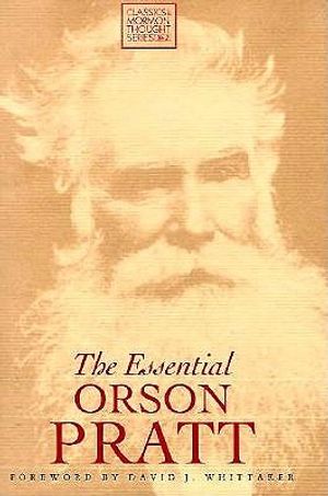 Essential Orson Pratt image number 0