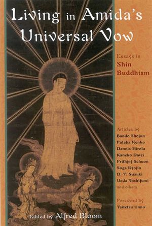 Living in Amida's Universal Vow: Essays in Shin Buddhism image number 0