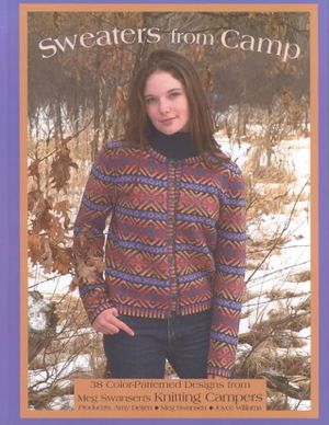 Sweaters from Camp : 38 Color-Patterned Designs from Meg Swansen's Knitting Campers image number 0
