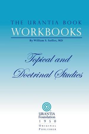 The Urantia Book Workbooks: Volume III - Topical and Doctrinal Study image number 0