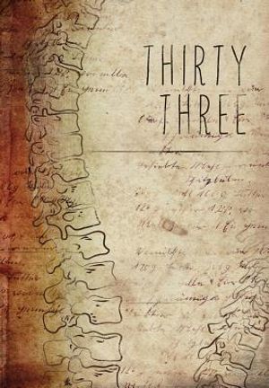 Thirty Three: An[niversary] Anthology image number 0