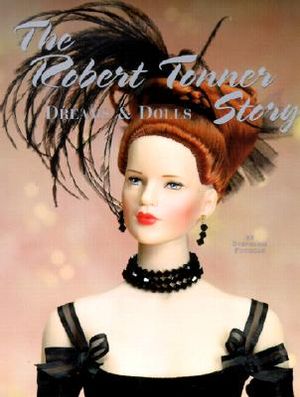 The Robert Tonner Story: Dreams and Dolls image number 0