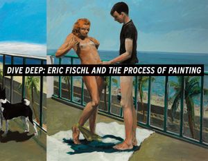 Dive Deep: Eric Fischl and the Process of Painting image number 0