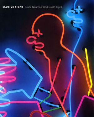 Elusive Signs: Bruce Nauman Works with Light image number 0