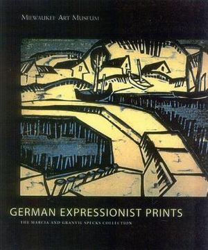 German Expressionist Prints: The Specks Collection at the Milwaukee Museum of Art image number 0