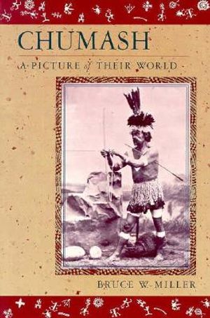 Chumash: A Picture of Their World image number 0