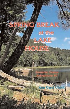 Spring Break at the Lake House image number 0