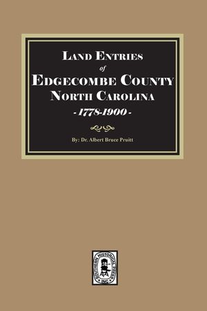 Land Warrants of Edgecombe County, North Carolina, 1778-1900 image number 0