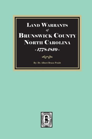 Land Warrants of Brunswick County, North Carolina, 1794-1810 image number 0