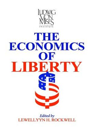 The Economics of Liberty image number 0