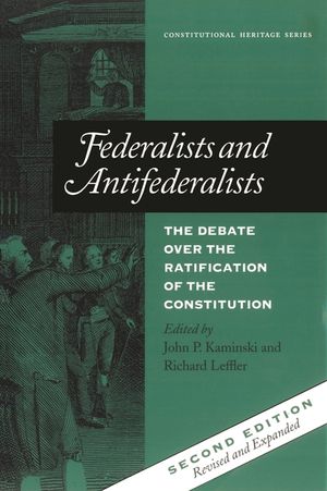 Federalists and Antifederalists: The Debate Over the Ratification of the Constitution image number 0