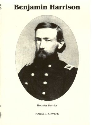 Benjamin Harrison Vol. 1: Hoosier Warrior image number 0