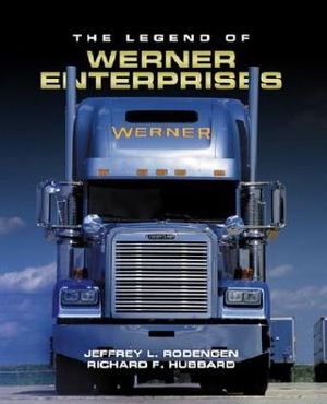 The Legend of Werner Enterprises image number 0