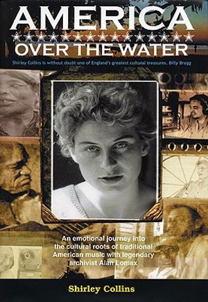 America Over the Water: A Musical Journey with Alan Lomax image number 0
