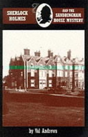 Sherlock Holmes and the Sandringham House Mystery image number 0