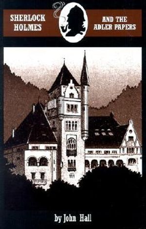 Sherlock Holmes and the Adler Papers: A Sherlock Holmes Mystery image number 0