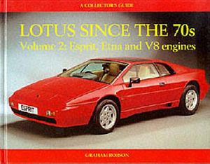 Lotus Since the 70s: Volume 2: Esprit, Etna and V8 Engine: Volume 2: Esprit, Etna and V8 Engine image number 0