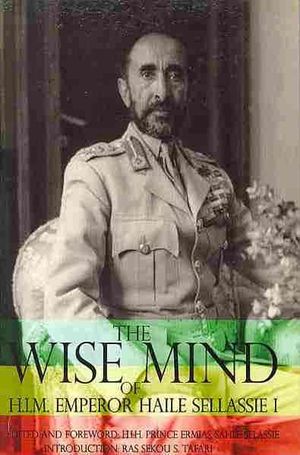 The Wise Mind of Emperor Haile Sellassie I image number 0