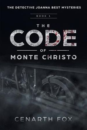 The Code of Monte Christo: The Detective Joanna Best Mysteries image number 0