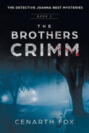 The Brothers Crimm: The Joanna Best Mysteries Book 2 image number 0