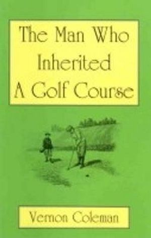 Man Who Inherited a Golf Course image number 0