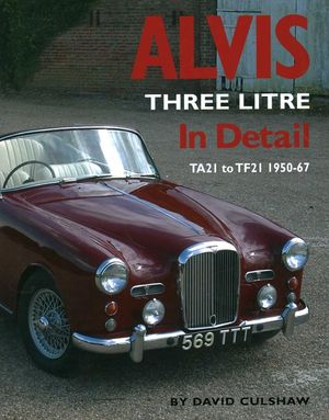 Alvis Three Litre in Detail: Ta21 to Tf21 1950-67 image number 0