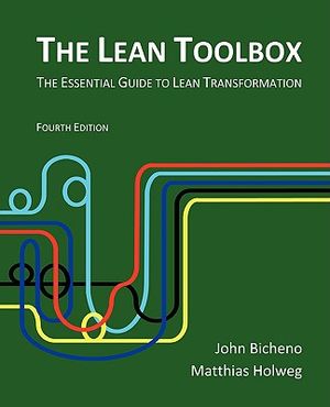 The Lean Toolbox: The Essential Guide to Lean Transformation image number 0