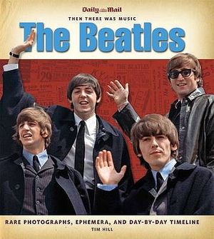 The Beatles: Then There Was Music. Tim Hill image number 0