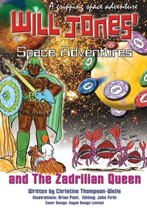 Will Jones Space Adventures and The Zadrilian Queen Book image number 0