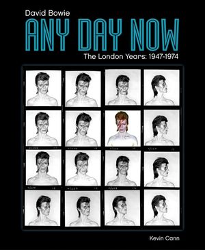 David Bowie: Any Day Now: The London Years 1947-1974 image number 0