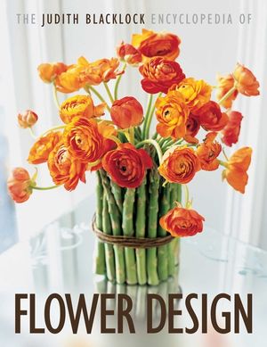 The Judith Blacklock's Encyclopedia of Flower Design image number 0
