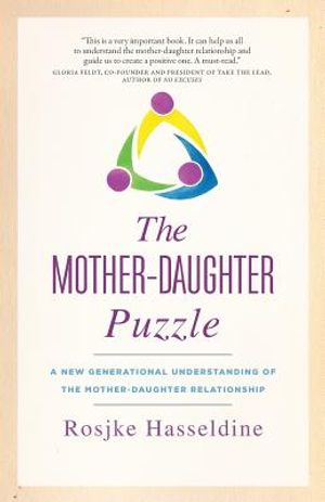 The Mother-Daughter Puzzle: A New Generational Understanding of the Mother-Daughter Relationship image number 0