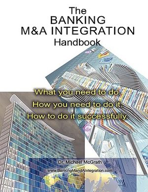 The Banking M&A Integration Handbook image number 0