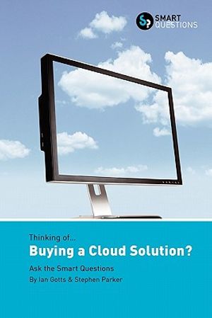 Thinking of... Buying a Cloud Solution? Ask the Smart Questions image number 0