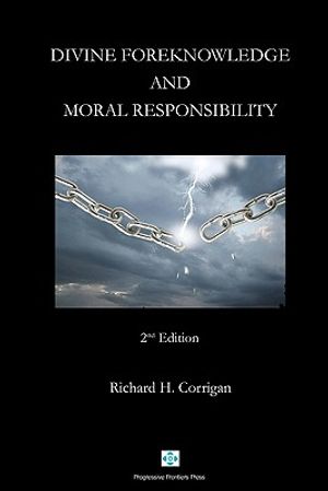 Divine Foreknowledge and Moral Responsibility image number 0