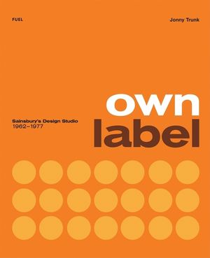 Own Label: Sainsbury's Design Studio 1962-1977 image number 0