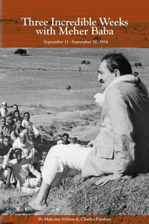 Three Incredible Weeks with Meher Baba image number 0
