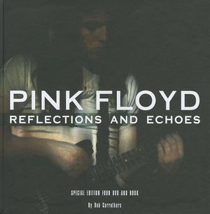 Pink Floyd: Reflections and Echoes image number 0