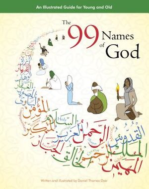 99 Names of God: An Illustrated Guide for Young & Old (Tp): An Illustrated Guide for Young & Old (Tp) image number 0